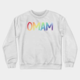 IUDM Morale OMAM Crewneck Sweatshirt